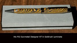 His PSI Gunmetal Designer NT in Goldrush Laminate.JPG