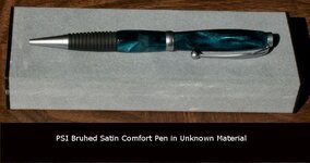 PSI Brushed Satin Comfort Pen in Unknown Material.JPG