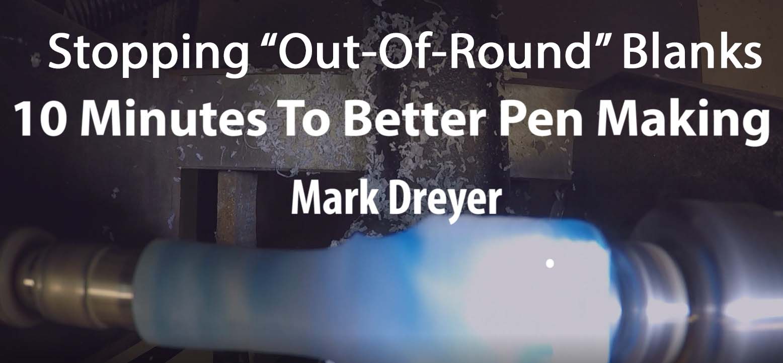Thumbnail - 10 Minutes - Stopping Out Of Round Blanks.jpg