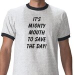 its_mighty_mouth_to_save_the_day_tshirt-p235174000603698533q6lh_210.jpg