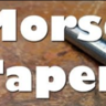 Wood Lathe Morse Tapers